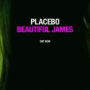 placebo-new-song-beautiful-james