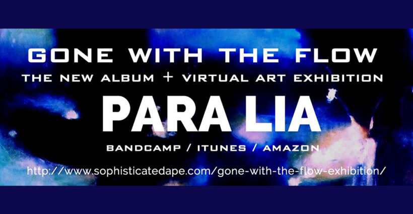 Ακούσαμε τους PARA LIA με το album “Gone With The Flow”