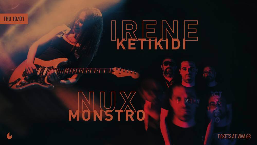 Nux Monstro & Irene Ketikidi live @ Six Dogs – 19 Γενάρη 2023