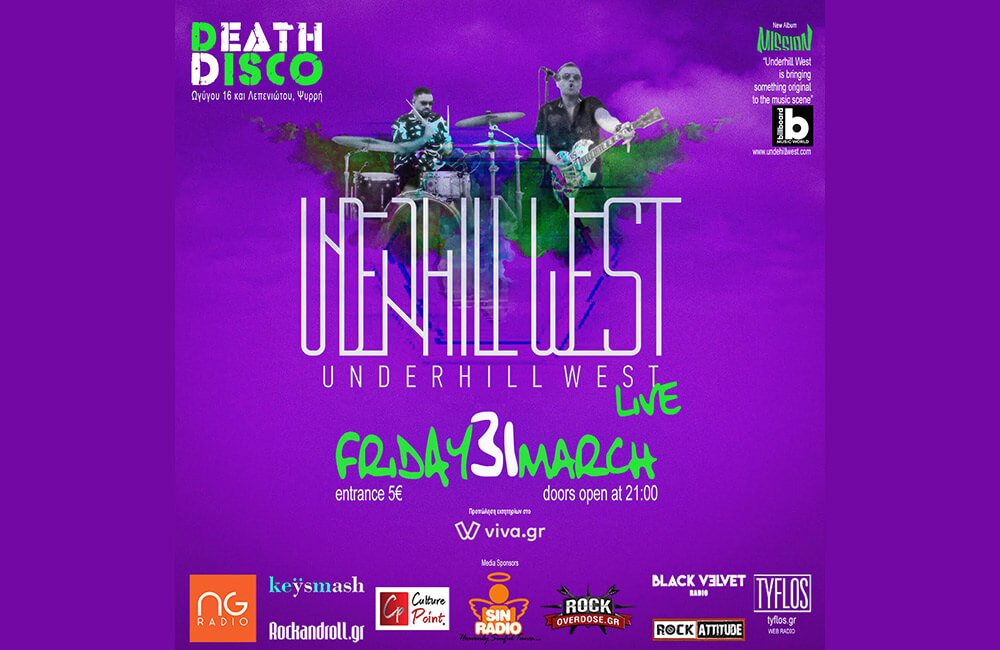 Οι Underhill West live στην Death Disco I Παρασκευή 31 Μαρτίου