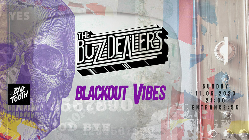 Buzzdealers_-Blackout-Vibes-Bad-tooth-11_6