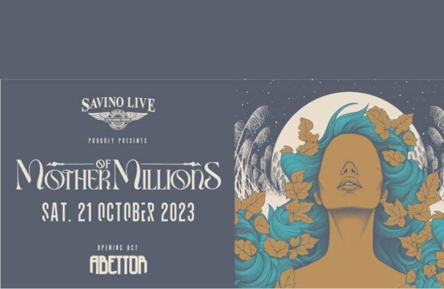 MOTHER OF MILLIONS @ SAVINO LIVE