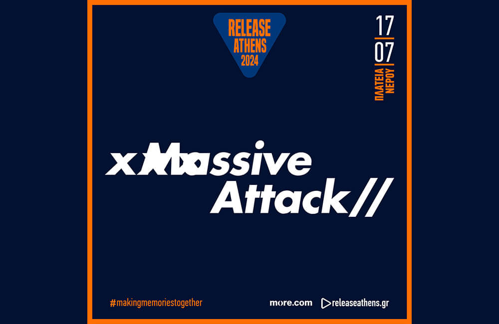 Release Athens 2024: Massive Attack @Πλατεία Νερού - Afternoiz.gr