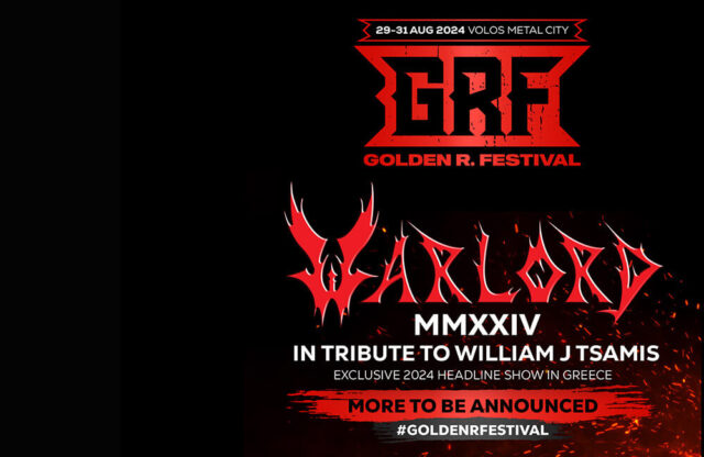Golden R. Festival 2024: Οι WARLORD πάνε Βόλο!