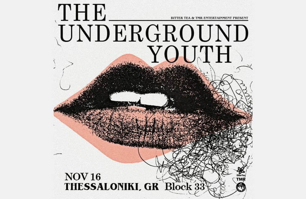 Οι Underground Youth επιστρέφουν στην Θεσσαλονίκη!