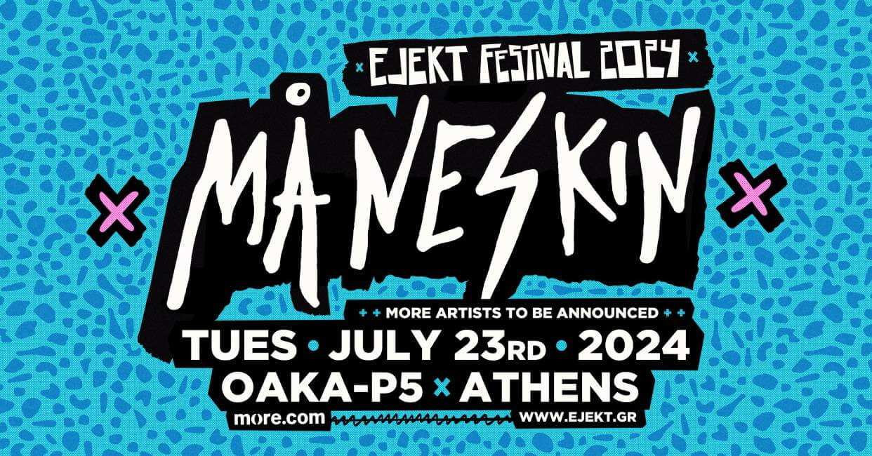 Maneskin @ EJEKT Festival 2024!