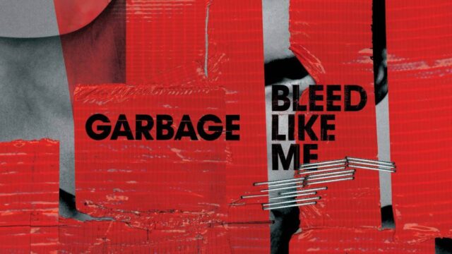 Garbage: Το Bleed Like Me γίνεται βινύλιο!