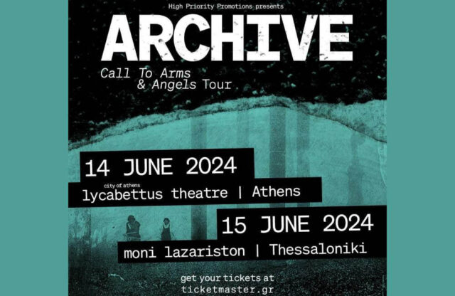 Οι Archive επιστρέφουν στην Ελλάδα!