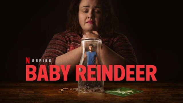 Baby Reindeer-Netflix-Series Review