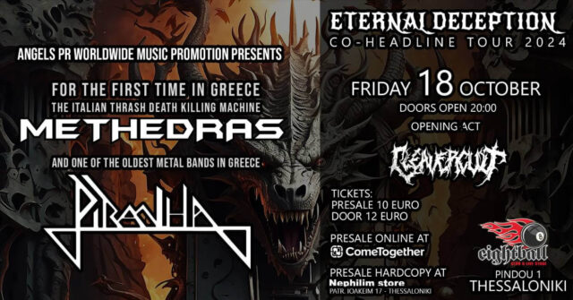 ΜΕΤΗEDRAS / PIRANHA / CLEAVERCULT | “ETERNAL DECEPTION” TOUR 2024 @ Eightball