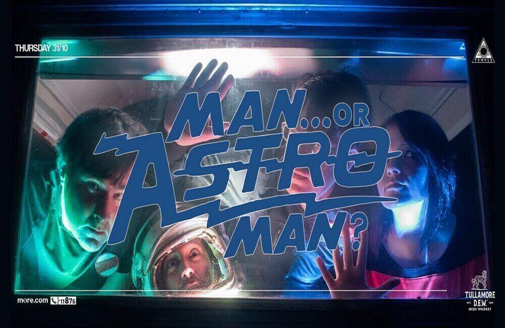 man or astro-man