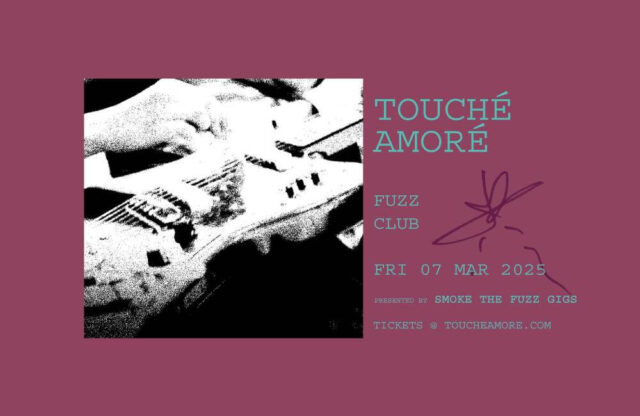 TOUCHE AMORE