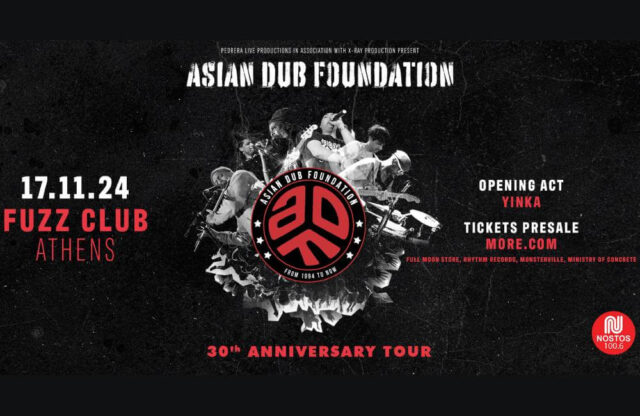 ASIAN DUB FOUNDATION 30th Anniversary Tour