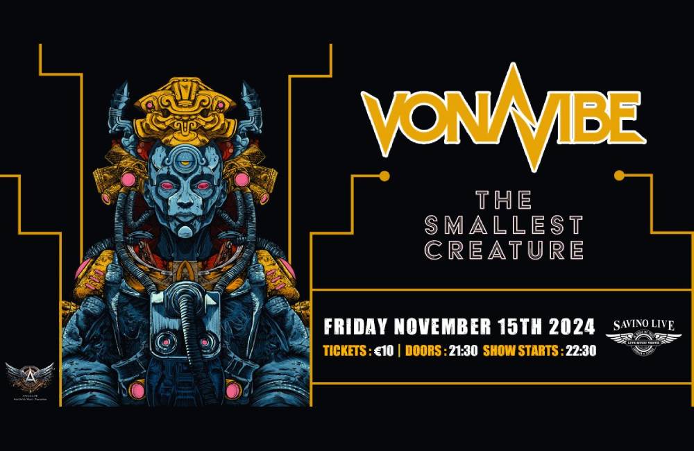 VONAVIBE / THE SMALLEST CREATURE live @ SAVINO LIVE