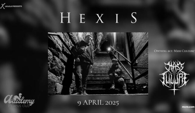 HEXIS live @ Piraeus Club Academy! 9/4/2025