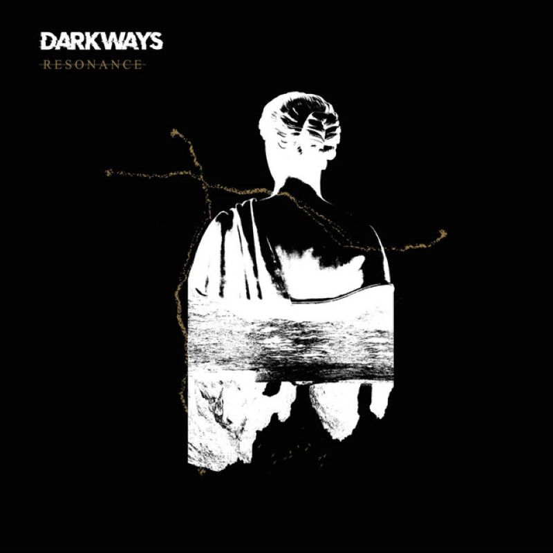 Darkways: "Resonance"
