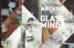 Archive: Lyric video για το 3o single ‘Patterns’|Glass Minds Archive - Glass minds cover