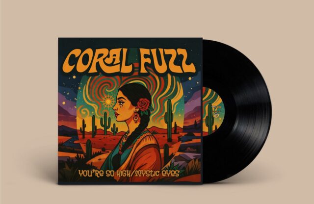 Coral Fuzz - You're So High - Mystic Eyes 7 cover