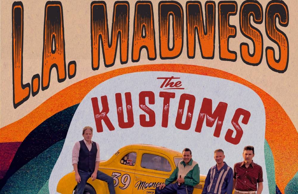 L.A. Madness - Kustoms-Sences-Rubbers