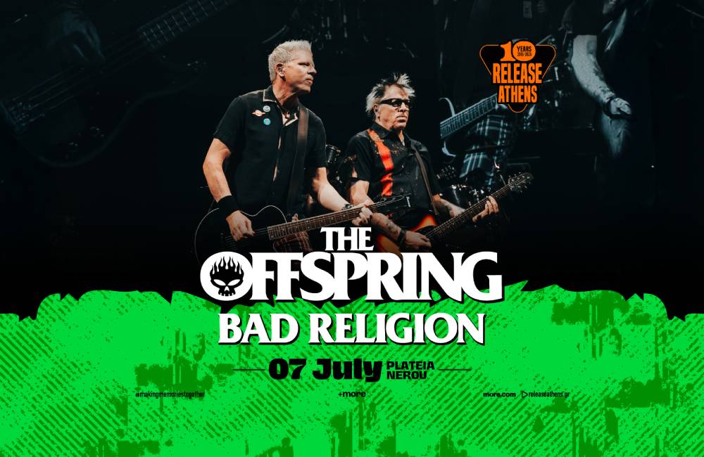The Offspring & Bad Religion -Release Athens 2026