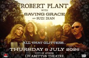 Robert Plant, Saving Grace & Suzi Dian έρχονται στην Αθήνα Robert Plant