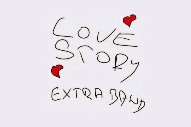extra band-love story single (1) extra band-love story single (1)