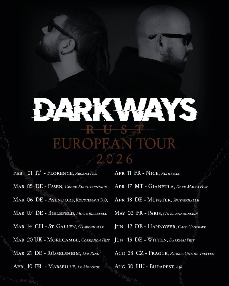 Darkways-Rust European Tour 2026