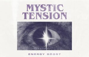 Mystic Tension “Energy Boost” New Single by Ouga Booga and the Mighty Oug The Mystic Tension_single cover_ENERGY BOOST