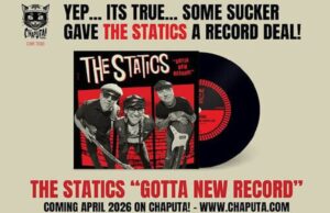 The Statics: επάνοδος με το Gotta New Record 7″ the statics release