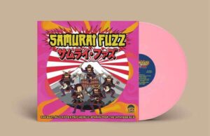 Samurai Fuzz: Η Sunnyboy66 ξαναχτυπά με killer compilation ! samurai fuzz pink